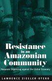 Resistance in an Amazonian Community (eBook, ePUB)
