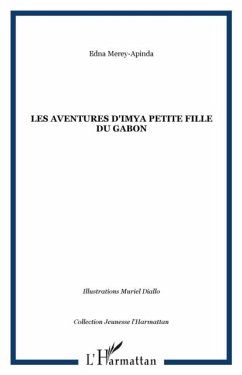 Les aventures d'Imya petite fille du Gabon (eBook, PDF)