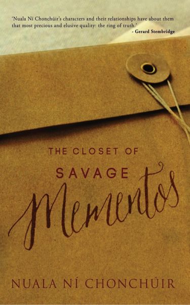 The Closet of Savage Mementos (eBook, ePUB) The Closet of Savage Mementos (eBook, ePUB)