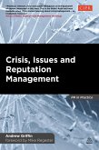 Crisis, Issues and Reputation Management (eBook, ePUB)