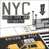 NYC Basic Tips and Etiquette (eBook, ePUB)