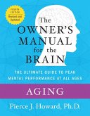Aging: The Owner's Manual (eBook, ePUB)