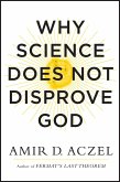 Why Science Does Not Disprove God (eBook, ePUB)