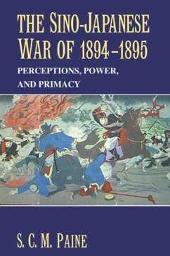 Sino-Japanese War of 1894-1895 (eBook, PDF) - Paine, S. C. M.