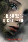 Prisoner of Night and Fog (eBook, ePUB)