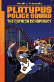 Platypus Police Squad: The Ostrich Conspiracy (eBook, ePUB)