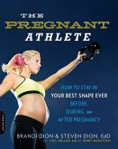 The Pregnant Athlete (eBook, ePUB)