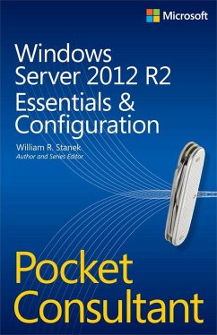 Windows Server 2012 R2 Pocket Consultant Volume 1 (eBook, ePUB) - Stanek, William