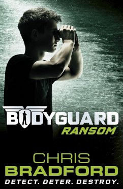 Bodyguard: Ransom (Book 2) (eBook, ePUB) - Bradford, Chris