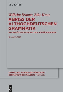 Abriss der althochdeutschen Grammatik - Braune, Wilhelm