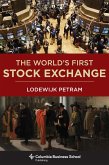 The World's First Stock Exchange (eBook, ePUB)