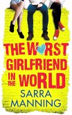 The Worst Girlfriend in the World (eBook, ePUB)