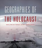 Geographies of the Holocaust (eBook, ePUB)