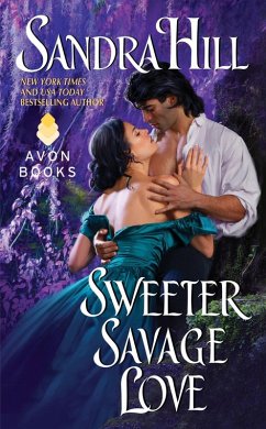 Sweeter Savage Love (eBook, ePUB) - Hill, Sandra