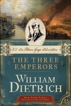 The Three Emperors (eBook, ePUB) - Dietrich, William