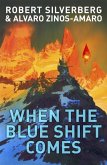 When The Blue Shift Comes (eBook, ePUB)