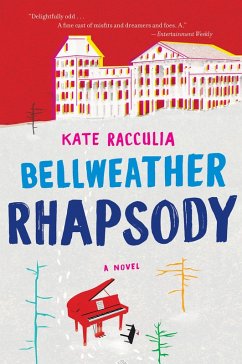 Bellweather Rhapsody (eBook, ePUB) - Racculia, Kate