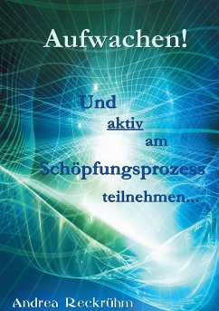 Aufwachen! (eBook, ePUB) - Reckrühm, Andrea