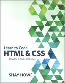 Learn to Code HTML and CSS (eBook, ePUB)