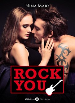 Rock you - Verliebt in einen Star 2 (eBook, ePUB) - Marx, Nina