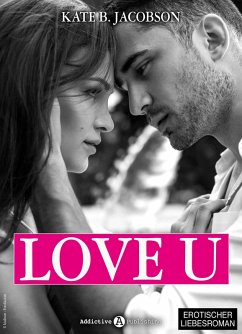 Love U - Liebe und Intrige in Hollywood - Band 1 (eBook, ePUB) - B. Jacobson, Kate