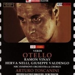 Otello - Vinay/Nelli/Valgengo/Assandri/Chabay/Toscanini/+ Otello - Vinay/Nelli/Valgengo/Assandri/Chabay/Toscanini/+