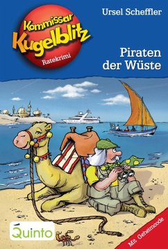 Piraten der Wüste / Kommissar Kugelblitz Bd.30 (eBook, ePUB) - Scheffler, Ursel