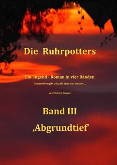 Die Ruhrpotters (eBook, ePUB) - Bussen, Dietrich