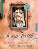 Raw Faith Bible Study (eBook, ePUB)