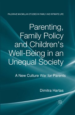 Parenting, Family Policy and Children's Well-Being in an Unequal Society (eBook, PDF) - Hartas, D.