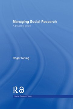 Managing Social Research (eBook, PDF) - Tarling, Roger