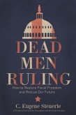 Dead Men Ruling (eBook, ePUB)