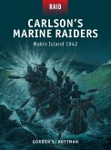 Carlson's Marine Raiders (eBook, ePUB)