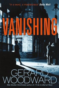 Vanishing (eBook, ePUB) - Woodward, Gerard