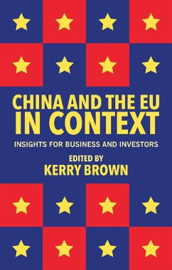 China and the EU in Context (eBook, PDF) - Brown, Kerry