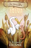 Adventures of Amazon Swamp Chicken (eBook, ePUB) Adventures of Amazon Swamp Chicken (eBook, ePUB)