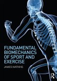 Fundamental Biomechanics of Sport and Exercise (eBook, ePUB)