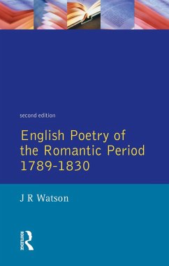 English Poetry of the Romantic Period 1789-1830 (eBook, ePUB) - Watson, J. R.