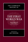 Cambridge History of the First World War: Volume 3, Civil Society (eBook, PDF)