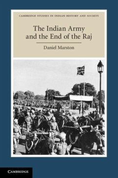 Indian Army and the End of the Raj (eBook, PDF) - Marston, Daniel
