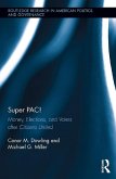 Super PAC! (eBook, ePUB)