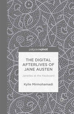 The Digital Afterlives of Jane Austen (eBook, PDF)