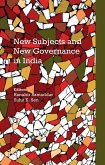 New Subjects and New Governance in India (eBook, PDF)