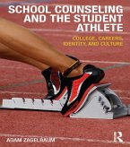 School Counseling and the Student Athlete (eBook, ePUB)