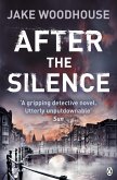 After the Silence (eBook, ePUB)