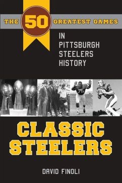 Classic Steelers (eBook, PDF) - Finoli, David