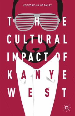 The Cultural Impact of Kanye West (eBook, PDF)