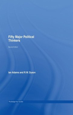 Fifty Major Political Thinkers (eBook, PDF) - Adams, Ian; Dyson, R. W.