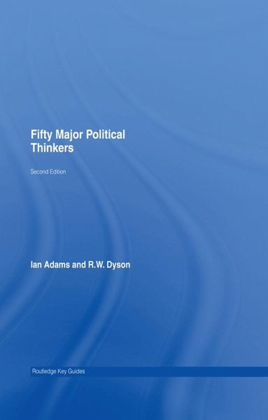 Fifty Major Political Thinkers (eBook, PDF) Fifty Major Political Thinkers (eBook, PDF)