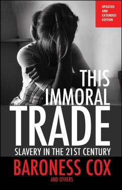 This Immoral Trade, new edition (eBook, ePUB) - Cox, Caroline; Gogui, Ziallo
